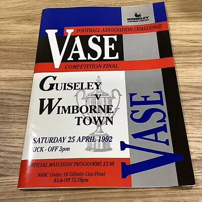 £9.99 • Buy FA Challenge Vase Final Program Guiseley V Wimborne Town Sat 25th April 1992