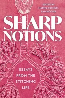 Marita Dachsel Nancy Lee Sharp Notions (Paperback) (UK IMPORT) • $34.03