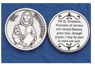 St Dymphna + Prayer To Saint Dymphna - Silver Tone  Pocket Coin  • $3.50