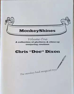 Monkey Shines Volume 1 By Chris Dixon (BOOKLET) Magic Routines • $19