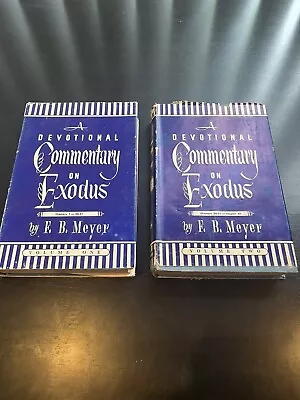 Devotional Commentary On Exodus Volumes 1 & 2 - Hardcover F. B. Meyer • $38