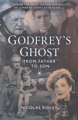 £4.99 • Buy Godfrey's Ghost: From Father To Son By Nicolas Ridley Paperback Book The Cheap
