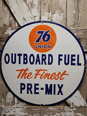Vintage 76 Union Porcelain Sign 30  Big Outboard Boat Fuel Gas Pre-mix Service • $572.51