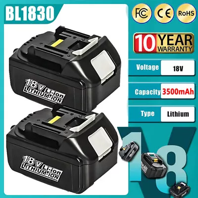 2x For Makita 18V 3500mAh Lithium Ion Battery  BL1815 BL1830/BL1850 LXT Battery • $28.11