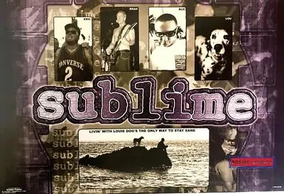 $157.45 • Buy Sublime Livin  With Lou Dog The Only Way To Sane  Poster 24 X 36