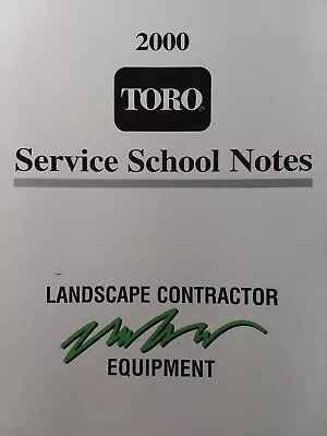 TORO LCE Landscape Contractor Equipment 2000 Lawn Tractor Service School Manual  • $205.01