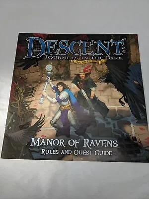 Descent Journeys In The Dark Second Edition Manor Of Ravens Rulebook • $10.80