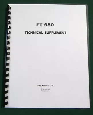 Yaesu FT-980 Technical Supplement: W/ 11 X17  Foldouts & Protective Covers! • $34.50