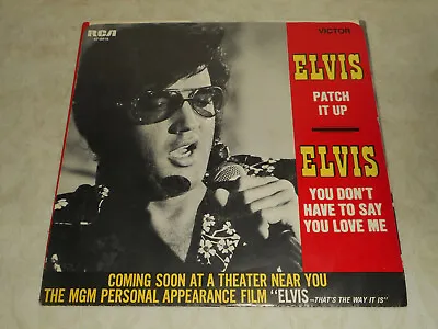 Elvis Presley 7  45 Picture Sleeve You Don't Have To Say You Love Me Patch It Up • $7.95