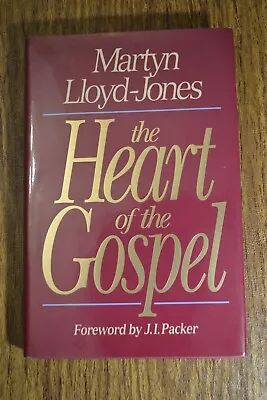 The Heart Of The Gospel - Martyn Lloyd-Jones Like New • $19.95