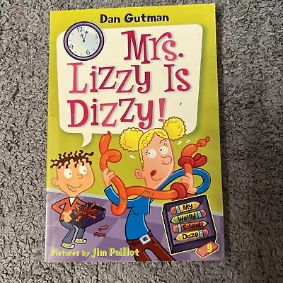 My Weird School Daze Ser.: My Weird School Daze #9: Mrs. Lizzy Is Dizzy! By Dan • $1