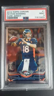 Peyton Manning 2013 Topps Chrome #1 PSA 9  • $25