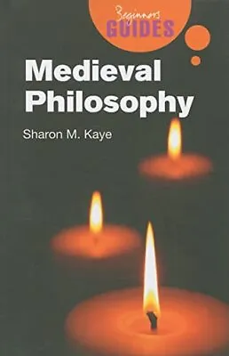 Medieval Philosophy By Sharon Kaye Paperback Book The Cheap Fast Free Post • £4.99