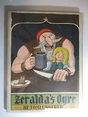 Zeralda's Ogre Tomi Ungerer Harper & Row DJ 1967 • $47.50