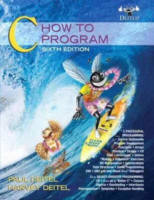 C : How To Program Paperback Harvey M. Deitel Paul Deitel • $8.60