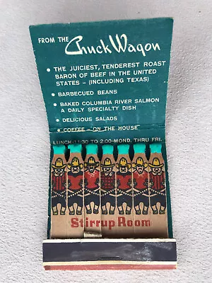 The Stirrup Room Matchbook-Hotel Multnomah-Chuck Wagon-Portland Oregon • $9.95