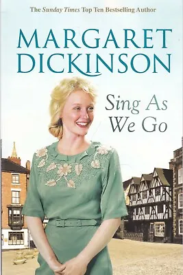 Sing As We Go Margaret Dickinson Book New Paperback • £6.69