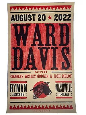 $125 • Buy WARD DAVIS RYMAN 2022 Hatch Show Print Nashville Concert Godwin Meloy