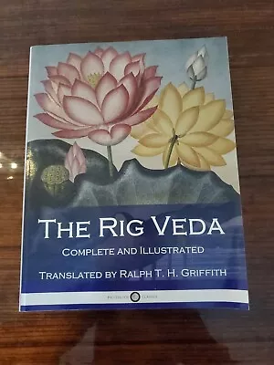 The Rig Veda Complete And Illustrated • $19.99