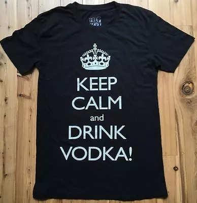 Keep Calm And Drink Vodka Black Cotton T Shirt  • £15.34