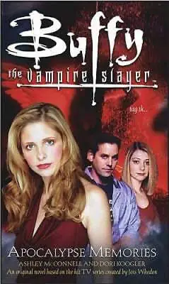 $8.26 • Buy Apocalypse Memories (Buffy The Vampire Slayer) - Paperback - GOOD