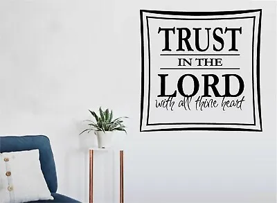 Trust In The Lord - Framed - Vinyl Decal Home Décor 12  X 12  • $13.49
