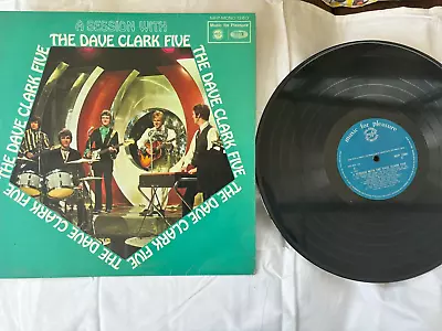 A Session With The Dave Clark Five -  1964 Vinyl LP Music For Pleasure • £0.99
