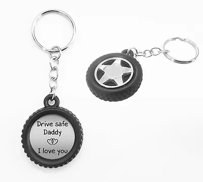 Drive Safe Daddy I Love You Car Bike Tyre Keyring Birthday Father's Day Gift R95 • £4.99