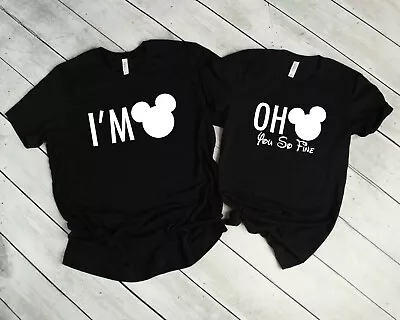 $18.99 • Buy Disney Couples T-Shirt Oh Mickey You So Fine Funny Vacation Matching Shirts