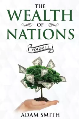 Adam Smith The Wealth Of Nations Volume 2 (Books 4-5) (Paperback) • $64.52