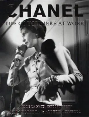 Chanel: Couturiere At Work • £5.75