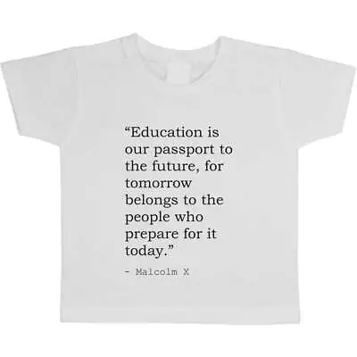 Education & Learning Malcolm X Quote Kid's T-Shirts (TS000788) • $14.89