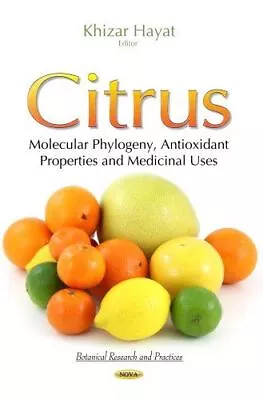 CITRUS MOLECULAR PHYLOGENY ANTIOXIDA: Molecular Phylogeny (2014) • $176.71