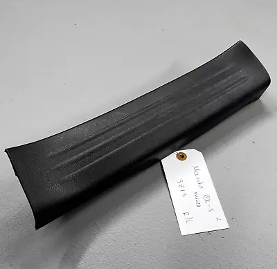 2017-2021 Mazda Cx-5 Rear Driver Left Side Door Sill Scuff Plate Cover Trim Oem⚡ • $30.32