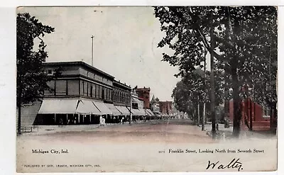 INDIANA Michigan City FRANKLIN STREET North From FRANKLIN 1908 Photo Postcard • $4.95