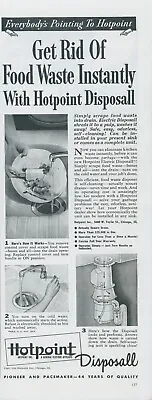 1948 Hotpoint Garbage Disposal Get Rid Food Waste Instantly Vintage Print Ad AH1 • $12.79