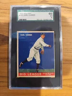 1933 Goudey Baseball #103 Earle Combs SGC 5.  Case Is Scratched. • $299.99