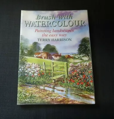 £6.99 • Buy Brush With Watercolour: Painting The Easy Way By Terry Harrison (Hardcover, 2004