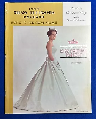 Vintage 1962 Miss Illinois Pageant (Prelim For Miss America) Program • $10.49