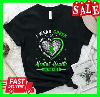 Mental Health Awareness T-Shirt I Wear Green For Mental Health Awareness S-5XL • $18.99