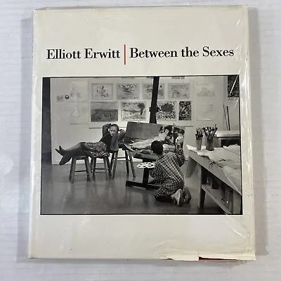 Between The Sexes By Elliott Erwitt New And Sealed HC DJ 1st Edition 1994 • $49.97