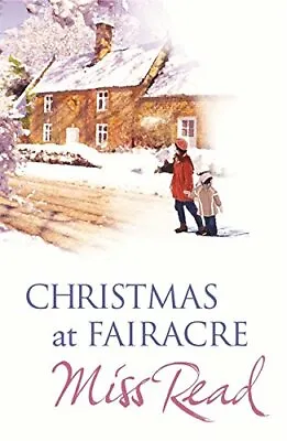 $7.05 • Buy Christmas At Fairacre - The Christmas Mouse, Christmas... By Read, Miss Hardback