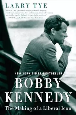 Bobby Kennedy: The Making Of A Liberal Icon • $5.48