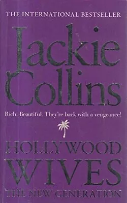 Hollywood Wives The New Generation By Jackie Collins (Paperback)  New Book • £5.38