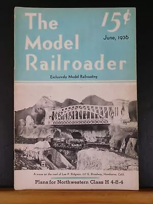 Model Railroader Magazine 1936 June Plans For Northwestern Class H 4-8-4 • $20