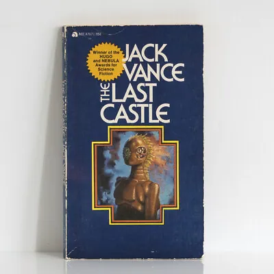 JACK VANCE The Last Castle (novella) 1976 US Ace Books - Hugo Award Winning SF • £15