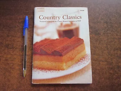 CWA COUNTRY CLASSICS Cookbook Country Women's Association NSW 1998 Home Style • $14