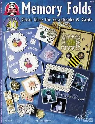 Memory Folds: Great Ideas For Scrapbooks & Cards (Design Originals) - GOOD • $4.34