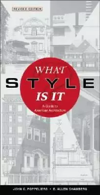 What Style Is It?: A Guide To American Architecture Revised Edition - GOOD • $4.97