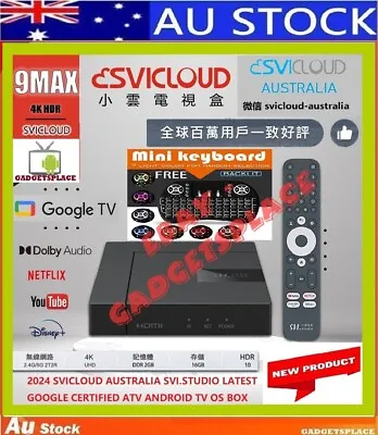 ✅2024 SVICLOUD 9 MAX小雲  小云澳洲9MAX 电视盒机顶盒 Google Certified Android TV Box+KEYBOARD • $365